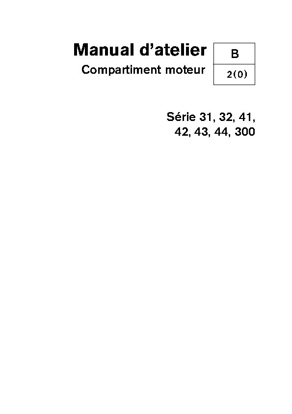 7741728 M.ATELIER D31-32-41-42-43-44-D300 Compartiment Moteur